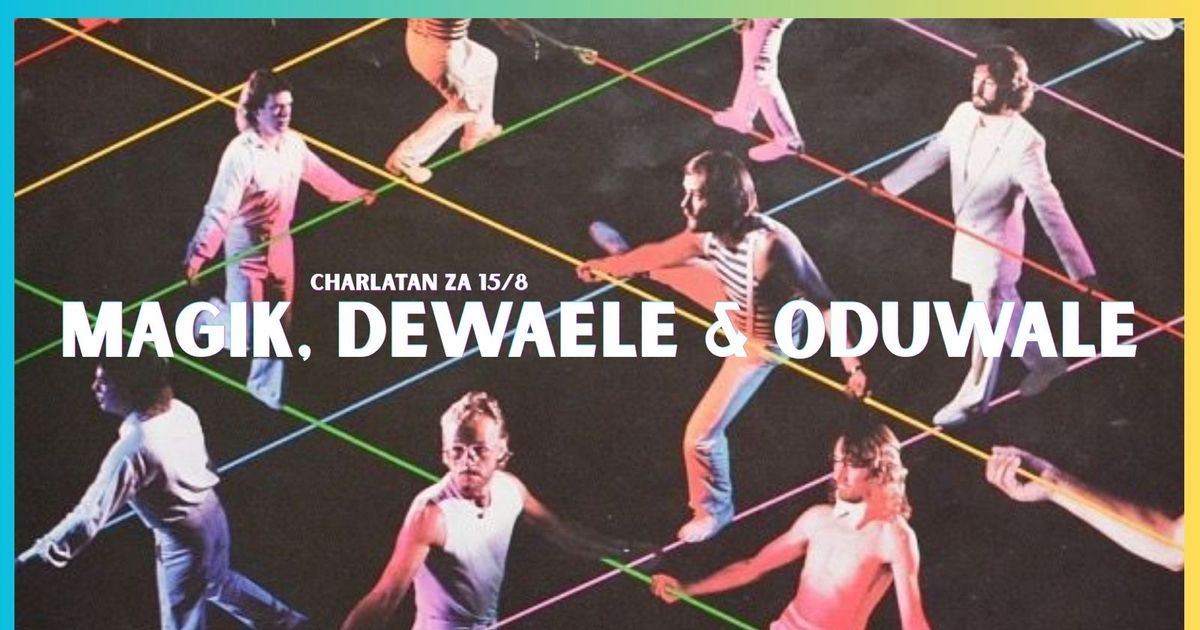 Magik, Dewaele & Oduwale