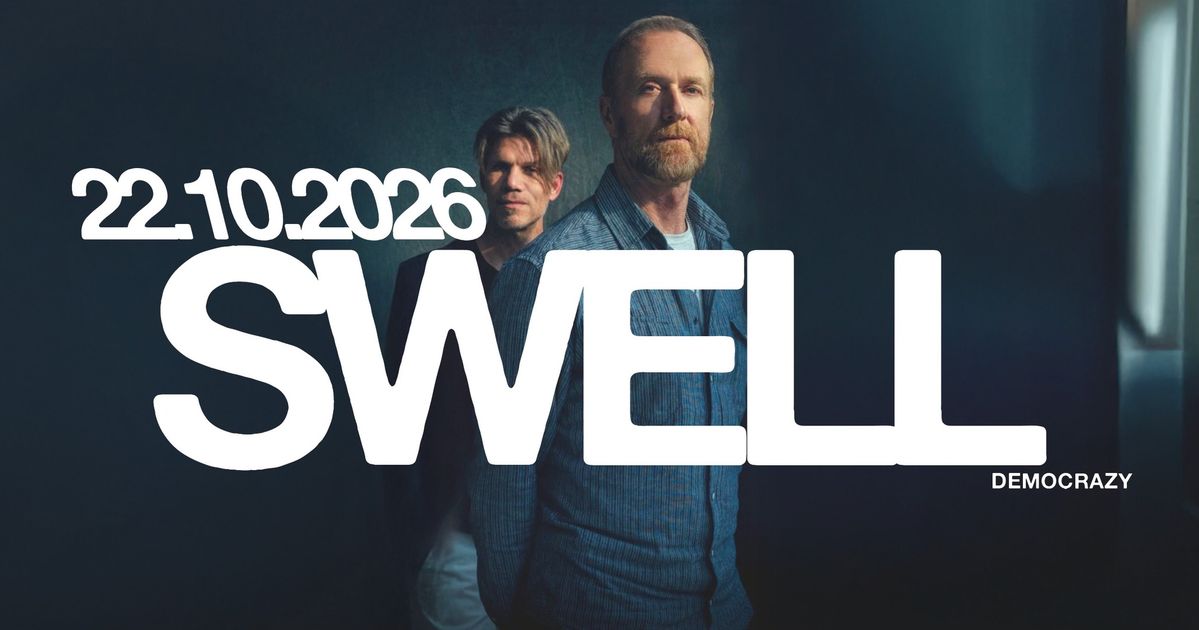 Swell — Democrazy X Charlatan