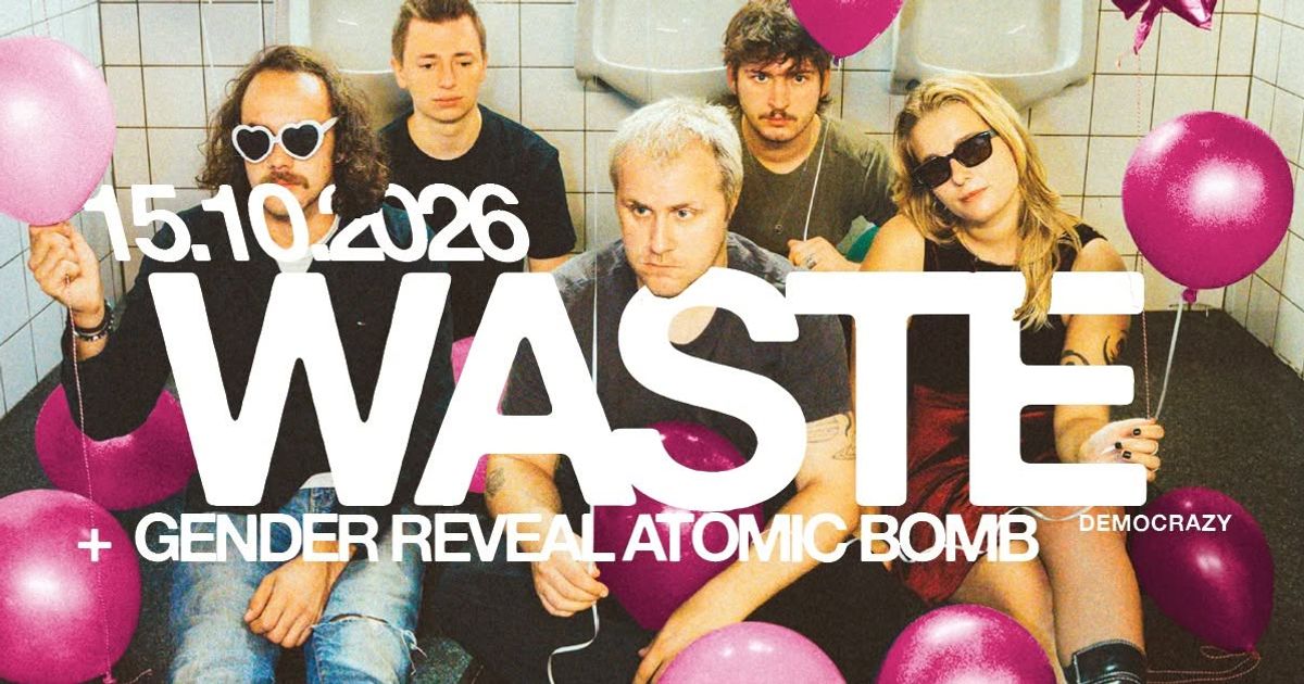 WASTE + GENDER REVEAL ATOMIC BOMB